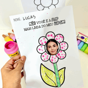 ATIVIDADE DIA DAS MÃES - MAMÃE FLOR