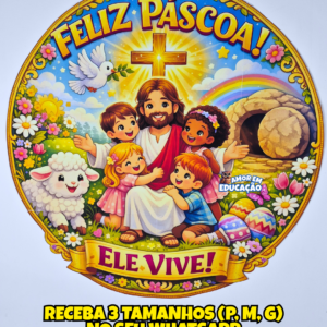 PAINEL PÁSCOA INFANTIL - ELE VIVE!